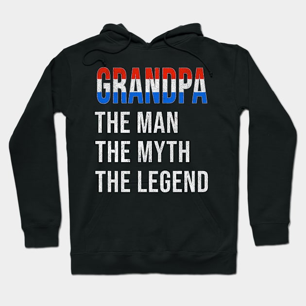 Grand Father Dutch Grandpa The Man The Myth The Legend - Gift for Dutch Dad With Roots From  Netherlands Hoodie by Country Flags